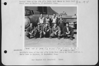 Thumbnail for Consolidated > Griffin'S Crew Of The 8Th Af 398Th Bomb Group By Their B-17 At Their Base In England, 12 September 1944.