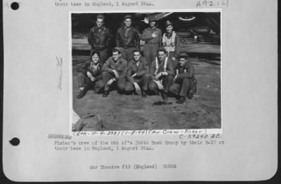Consolidated > Fisher'S Crew Of The 8Th Af 398Th Bomb Group By Their B-17 At Their At Their Base In England,  1 August 1944.