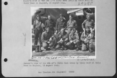 Thumbnail for Consolidated > Newman'S Crew Of The 8Th Af'S 398Th Bomb Group By Their B-17 At Their Base In England, 15 August 1944.