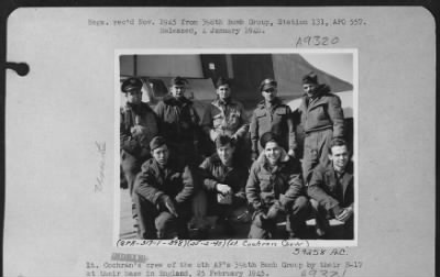 Consolidated > Lt. Cochran'S Crew Of The 8Th Af'S 398Th Bomb Group By Their B-17 At Their Base In England, 25 February 1945.