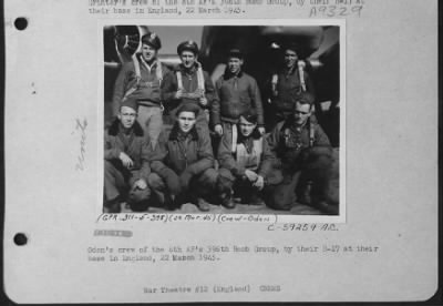 Consolidated > Oden'S Crew Of The 8Th Af'S 398Th Bomb Group By Their B-17 At Their Base In England, 22 March 1945.