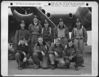 Consolidated > Lead Crew On Bombing Mission To Ulzen, Germany, In Front Of A Boeing B-17 Flying Fortress.  358Th Bomb Squadron, 303Rd Bomb Group.  England, 22 February 1945. [Crew Of Hugh B. Johnson, Per Him, 4/26/90]