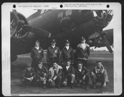 Consolidated > Crew Of The 388Th Bomb Group Beside The Boeing B-17 "Flying Fortress" 'Joho'S Jokers'. Left To Right, Standing Are: 2Nd Lt. Eugene G. Cordis, Milwaukee, Wisconsin; 1St Lt. Harry E. Joho, Farrell, Pennsylvania; 2Nd Lt. James L. Mckenna, Auburn, Mass.; 2Nd