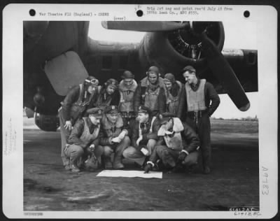 Consolidated > Crew Of The 560Th Bomb Squadron, 388Th Bomb Group, In Front Of A Boeing B-17 "Flying Fortress" 23 February 1944.  Standing, Left To Right: S/Sgt. Anthony J. Kisalus, Pringle, Penn. S/Sgt. Lionel F. Briggs, Forked River, Nj T/Sgt. Anthony R. Bennet, Punxso