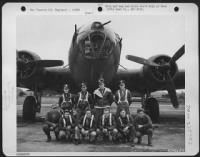 Crew Of The 561St Bomb Squadron, 388Th Bomb Group, In Front Of A Boeing B-17 Flying Fortress.  England 1 October 1943.  Standing, Left To Right: 2Nd Lt. Ray A. Lull, Ithica, New York 2Nd Lt. Clarence D. Willingham, El Paso, Texas 2Nd Lt. Roland D. Bowman, - Page 1