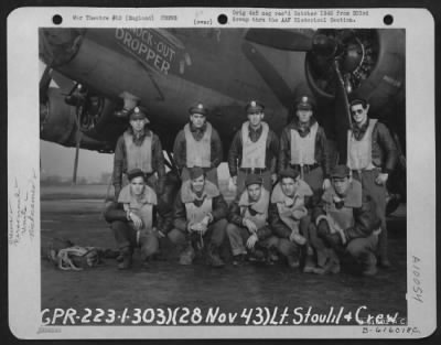 Consolidated > Lt. Donald Stoulil And Crew Of The 359Th Bomb Squadron, 303Rd Bomb Group Based In England, Pose In Front Of A Boeing B-17 "Flying Fortress" "Knock-Out Dropper".  28 November 1943.