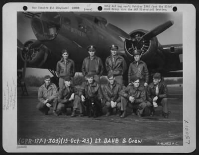 Consolidated > Lt. Daub And Crew Of The 359Th Bomb Squadron, 303Rd Bomb Group Based In England, Pose In Front Of A Boeing B-17 "Flying Fortress" 'Fast Worker'.  15 October 1943.
