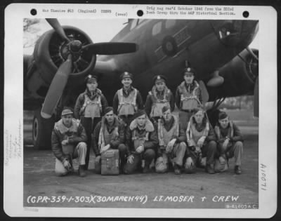 Thumbnail for Consolidated > Lt. Moser And Crew Of The 359Th Bomb Squadron, 303Rd Bomb Group Based In England, Pose In Front Of A Boeing B-17 "Flying Fortress" "The 8 Ball".  30 March 1944.