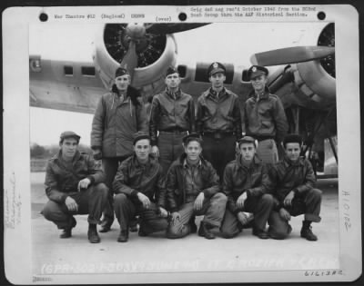 Consolidated > Lt. Crozier And Crew Of The 359Th Bomb Squadron, 303Rd Bomb Group Based In England, Pose In Front Of A Boeing B-17 Flying Fortress.  19 June 1944.