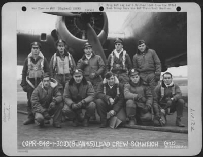 Consolidated > Lead Crew Of Bombing Mission To Schweich, Germany, In Front Of A Boeing B-17 Flying Fortress.  359Th Bomb Squadron, 303Rd Bomb Group, England.  8 January 1945.