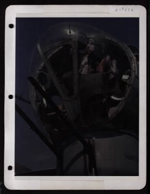 Bomber > Capt. Charles S. Hudson, Bombardier, In Nose Of A Plane At A Base In England.