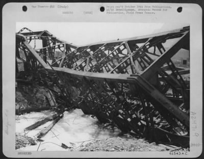 Consolidated > This Steel Railroad Bridge Over The Adige River, South Of Rovereto, Italy, Was Completely Wrecked By 12Th Air Force Bombers And Republic P-47 Thunderbolt [Thunderbombers] In The Final Stages Of The Battle For Italy.