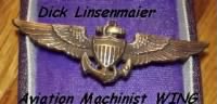 USN, P.O.3 Richard C Linsenmaier, Aviation Machinist.