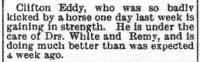 1909 April 16 - Clifton Eddy condition after being kicked by horse