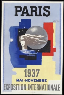 Thumbnail for Travel Posters > Paris. 1937 exposition internationale