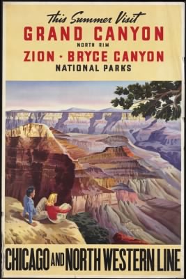Travel Posters > This summer visit Grand Canyon north rim. Zion - Bryce Canyon National Parks