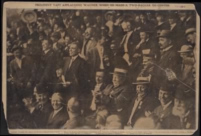 McGreevey Collection > President Taft applauding double by Honus Wagner