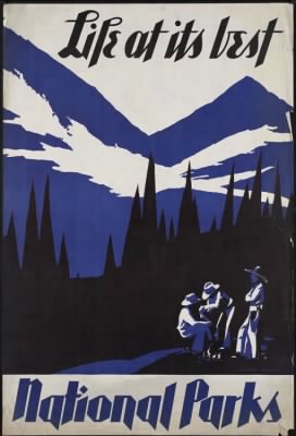 Travel Posters > Life at its best. National Parks