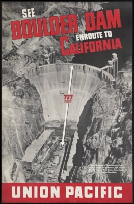 Thumbnail for Travel Posters > See Boulder Dam enroute to California