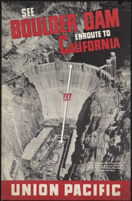 Thumbnail for Travel Posters > See Boulder Dam enroute to California