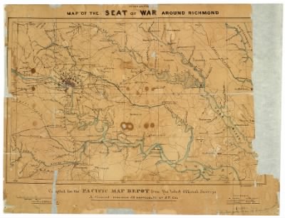 Thumbnail for Richmond > Map of the seat of war around Richmond / compiled for the Pacific Map Depot from the latest official surveys.