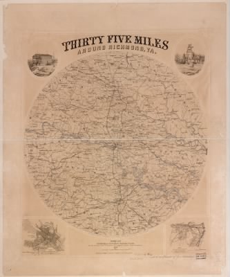 Richmond > Thirty five miles around Richmond, Va. / compiled by Jed. Hotchkiss, Top. Engineer, Staunton, Virginia, from the surveys of the C.S. Engineers, U.S. Engineers, and the U. States Coast Survey.