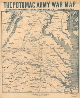 Army of the Potomac > The Potomac army war map. Designed to show the present fighting ground in Virginia to meet the demand of the times Forbes & Co., lith., Boston.
