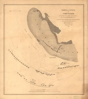 Fort Fisher > Order of attack on Fort Fisher by the Squadron under command of Rear Admiral D. D. Porter, U.S.N. in the combined naval and military operations which resulted in the capture of the Rebel defences at New Inlet, N.C. January 14