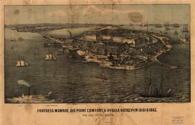 Fort Monroe > Fortress Monroe, Old Point Comfort, & Hygeia Hotel, Va. in 1861 & 1862. The key to the South Entered according to Act of Congress in the year 1862 by E. Sachse & Co.