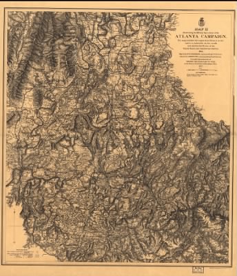 Atlanta Campaign > Map[s] illustrating the military operations of the Atlanta campaign ... 1864 / compiled by authority of the Hon. the Secretary of War in the Office of the Chief of Engineers, U.S.A.