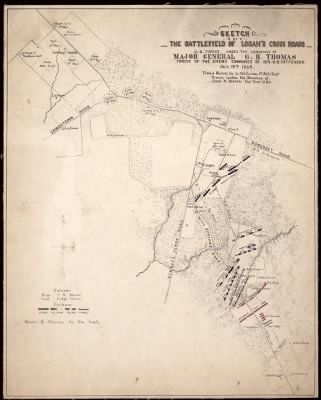 Mill Springs, Battle of > Sketch of the battlefield of Logan's Cross Roads : U.S. forces under the command of Major General G. H. Thomas, forces of the enemy commanded by Gen. G. B. Crittenden, Jan 19th., 1862 / from a survey by Lt. Col. Hunten, 1st M