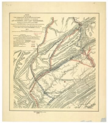 Cumberland Gap > Map illustrating the operations of the Seventh Division under Brig. General G.W. Morgan at Cumberland Gap, Tennessee during a portion of the year 1862 / compiled by Edward Ruger at Headqr's, Dept. of the Cumberland.