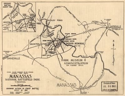 Manassas Natl Battlefield Park > Manassas National Battlefield Park, Virginia. Showing action of first battle, July 21, 1861.