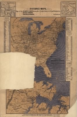 Distance map > Distance maps. Map of the Atlantic states, showing 50 mile distances from Washington. Map of the battleground [at Manassas] showing 5 mile distances from Washington. Map of the Fortress Monroe, showing 1 mile distances from t