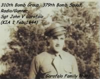 Sgt John V Garofalo, WWII AAC B-25 Radio Gunner 310thBG,379thBS KIA 1 Feb'44