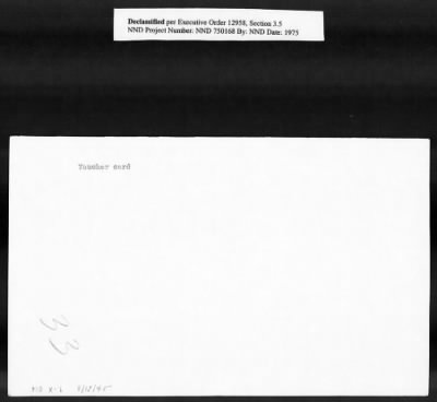 Thumbnail for Card File on Art-Looting Suspects > RECORDS OF THE AMERICAN COMMISSION FOR THE PROTECTION AND SALVAGE OF ARTISTIC AND HISTORIC MONUMENTS IN WAR AREAS (THE ROBERTS COMMISSION), 1943-1946