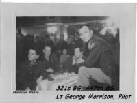 Lt George Morrison, B-25 Pilot, 321st  Bomb Group, 447th Bomb Squad WWII 1945
