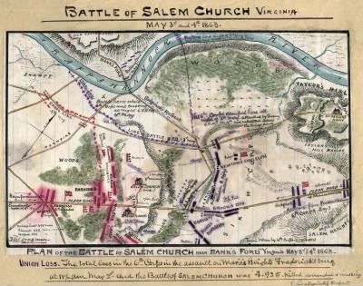Salem Church, Battle of > Plan of battle of Salem Church near Bank's Ford, Virginia : May 3rd & 4th 1863.