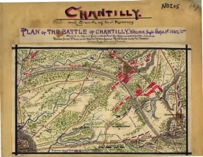 Chantilly, Battle of > Plan of the battle of Chantilly, Virginia. Fought Septr. 1st 1862, 5 to 10 PM.