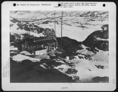 General > Weather Station At Prince Christain'S Sound, Greenland, Taken From Site Of An/Gmq-1 Ml-80 And Pibal Sheltor At Upper Right.  Taken By W/O Arthur L. Strickland, 13 Nov 1944.