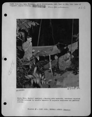 General > Costa Rica, Central America - Camping with hammocks, searchers reported efforts retarded by erratic behavior of magnetic compasses and portable radios.