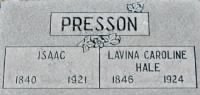 Isaac McDaniel Presson & Lavina Carolina Hale Presson