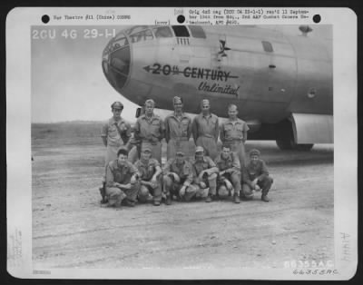 General > Crew Of The Boeing B-29 '20Th Century Unlimited' At A-1, Advanced China Base Of The 40Th Bomb Group After Completion Of A Raid On Anshen, Manchuria.  Back Row, Left To Right: 2Nd Lt. William L. Gardner, Metora, Ind., Bombardier 1St Lt. James V. Decoster,