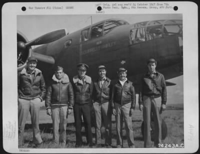 General > A Crew Of The 11Th Bomb Squadron, 341St Bomb Group, Poses Beside Their North American B-25 "Squirrelly Shirley" At An Airfield Somewhere In China, 2 February 1943.  They Are: Lt. Charles D. Jantzen, Pilot And Squadron Flight Engineer From Seattle, Washing