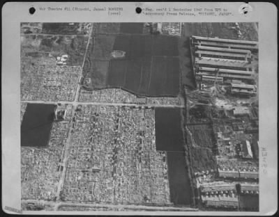 Hitachi > Whole Sections Of The City Of Hitashi, Japan Have Been Completely Destroyed By The Incendiary Bomb Assaults Of B-29 Superfortresses In The Closing Days Of The War  [Crossed Out: "These New Aerial Photos Show.""These New Low-Level Pictures Were Made Within