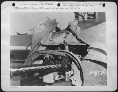 Battle Damage > Tailgun position of Boeing B-17F damaged by 20 mm cannon shell