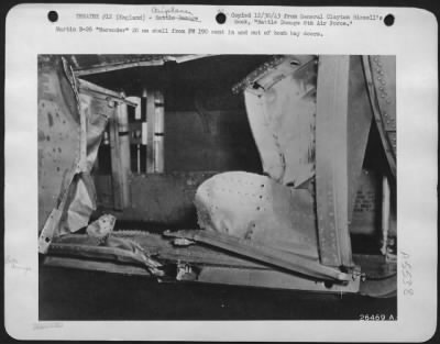 Battle Damage > Martin B-26 "Marauder" 20 mm shell from FW 190 went in and out of bomb bay doors.