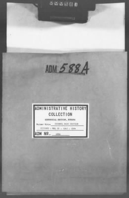 Thumbnail for 5 - Geographical Command Reports > 588a - Channel Base Section, History Vol II, 1942-1944