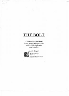 History of the 253rd Infantry Regiment > 253rd Infantry Regiment - Sgt John Spagnoli's experiences - The Bolt - L Co