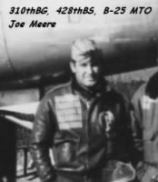 310th Bomb Group, 428th Bomb Squad, Joe Meere, B-25's WWII MTO
